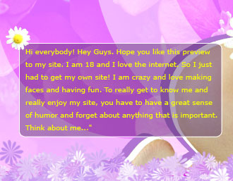 Hi Everybody! Hey guys. Hope you like this preview to my Ivy Summer site. I am 18 and I love the internet. So I just had to ger my own site! I am crazy and love making faces and having fun. To really get to know me and really enjoy my site, you have to have a good sense of humour and forget anything that is important. Think about me...