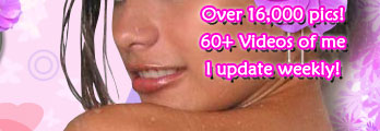 Over 10,000 pics! 60+ videos of me, True Tere. I update weekly!