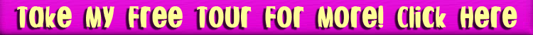 Take my free tour for more Pure Dee! CLick Here!